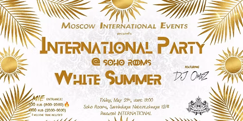 International Party: White Summer