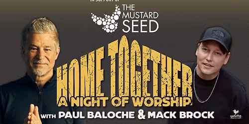 Home Together Tour | Paul Baloche & Mack Brock - Red Deer