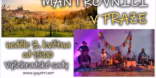 Mantrovn\u00edci akusticky na Vy\u0161ehrad\u011b