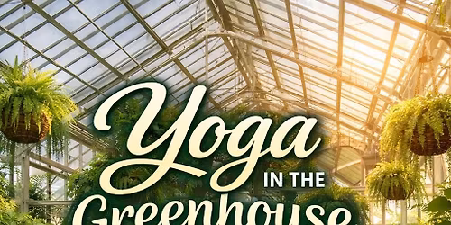 Greenhouse Yoga
