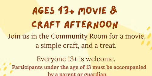 Ages 13+ Movie & Craft Afternoon: Bob\u2019s Burgers: The Movie