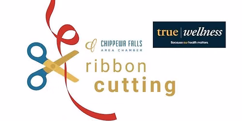 Ribbon Cutting - TrueWellness