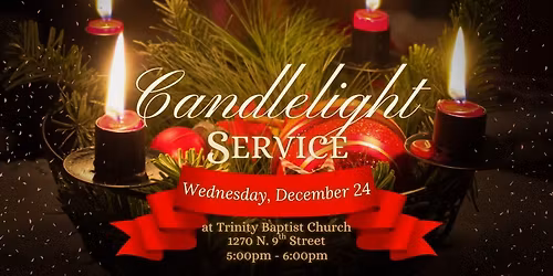 Trinity Baptist's Christmas Eve Service