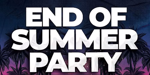 *FREE TICKETS* END OF SUMMER @ FICTION | FRI AUG 28