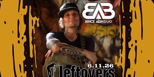 Bryce Allyn Duo Live @ Leftovers Cafe