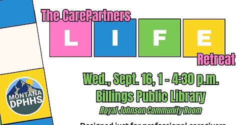 The CarePartners LIFE Retreat - Professional Caregivers