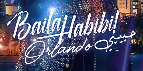 Baila Habibi \u062d\u0628\u064a\u0628\u064a ORLANDO DEBUT