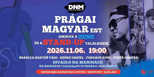 Pr\u00e1gai MAGYAR est: Amikor a ZENE \u00e9s a STAND-UP tal\u00e1lkozik
