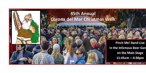 45th Annual CDM Christmas Walk - Pinch Me! Band Headlines