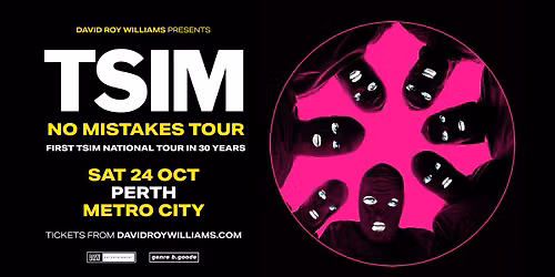 [SELLING FAST] TSIM "No Mistakes Tour" | Sat 24 Oct 2026 | Metro City, Perth