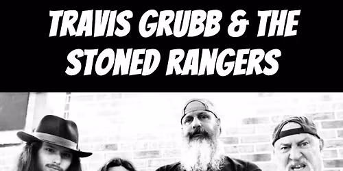 Live Music @ HCT - Travis Grubb & The Stoned Rangers