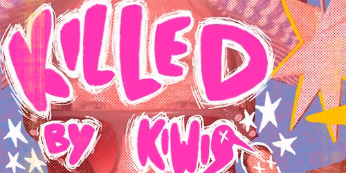 Killed by Kiwis