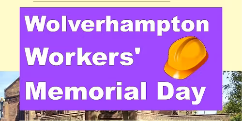 Wolverhampton Workers Memorial Day