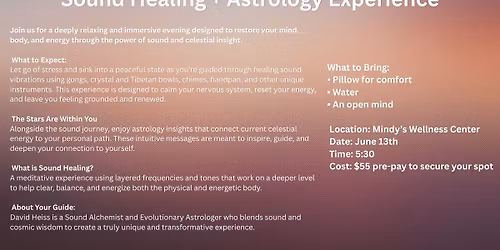 SOUND HEALING + ASTROLOGY EXPERIENCE 