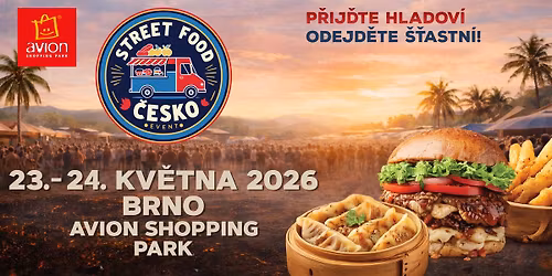 Street Food \u010cesko v Brn\u011b #AvionShoppingPark