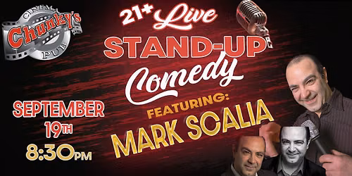 LIVE 21+ COMEDY NIGHT: MARK SCALIA! 9\/19