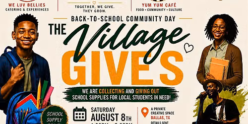 The Village Gives: Back-to-School Community Day