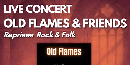 Live Concert - Old Flames