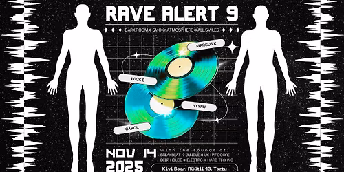 RAVE ALERT IX