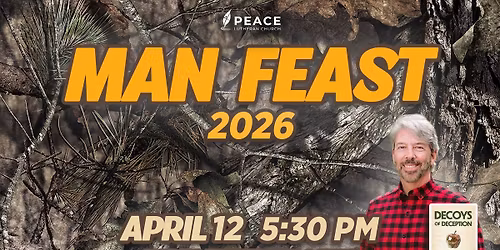 Man Feast at Peace