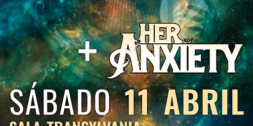 HER ANXIETY + UNEXPECTANCE