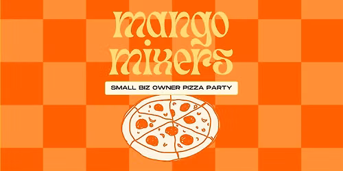Business Owner Pizza Party
