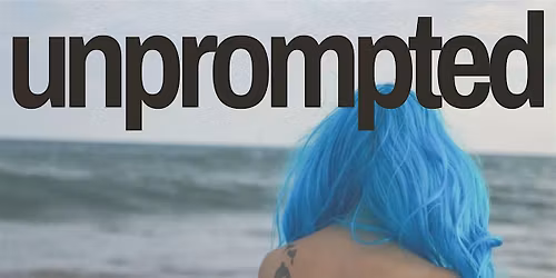 unprompted
