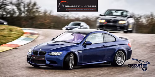 Track Day Drift sur piste Arros\u00e9e Circuit de Chambley Samedi 8 Novembre