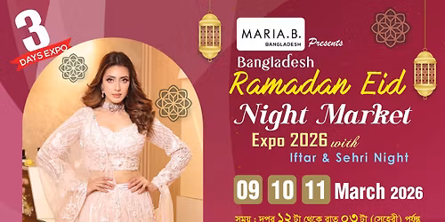 Ramadan Eid Night Market Expo-2026 with Iftar & Sehri Night