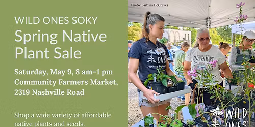 Wild Ones Spring Native Plant Sale