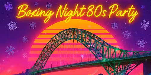 SYNTHIAN 80s BOXING NIGHT PARTY \u2013 Live at THE SNIG - WIDNES