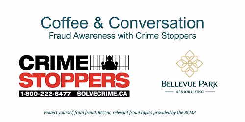Coffee & Conversation: Fraud Awareness with Crime Stoppers