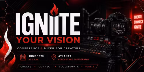 Ignite Your Vision creative Conference \/ Mixer