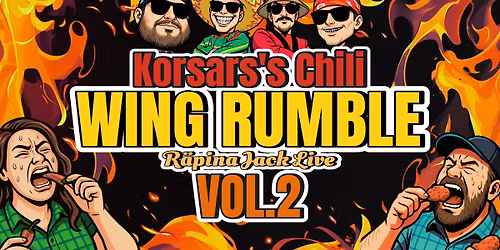 Korsar's Chili WING RUMBLE VOL. 2