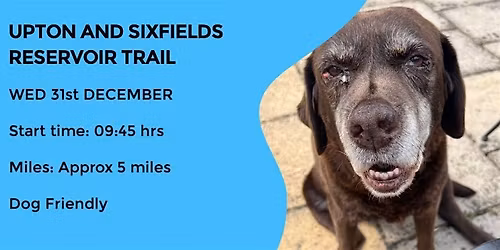 UPTON AND SIXFIELDS RESERVOIR TRAIL | 5 MILES | NORTHANTS