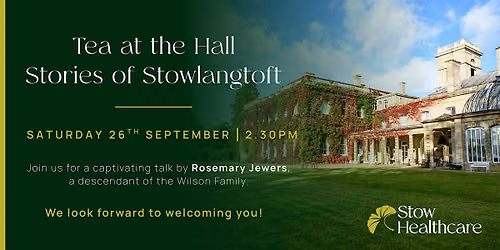 Tea at the Hall: Stories of Stowlangtoft