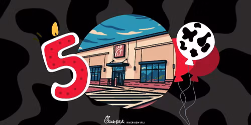 Chick-fil-A Riverview's 5th Birthday
