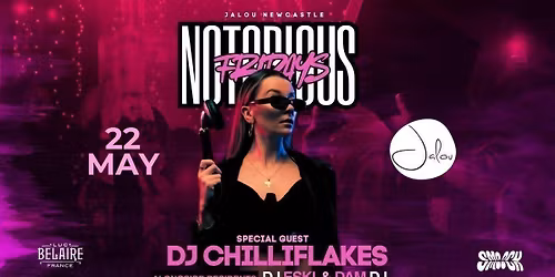 NOTORIOUS FRIDAYS BANK HOLIDAY \/\/ JALOU NEWCASTLE