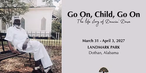 Go On, Child, Go On: The life story of Dancin' Dave