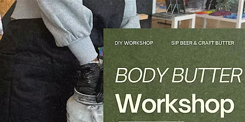 Sip Beer + Butter Workshop