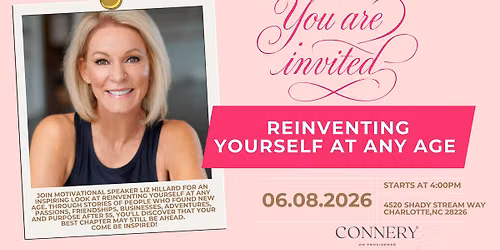 Reinventing Yourself at Any Age w\/ Liz Hillard 