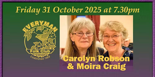 Carolyn Robson & Moira Craig at the Everyman Folk Club