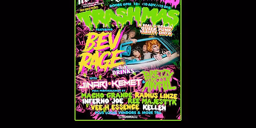 TRASHMAS w\/ Bev Rage & The Drinks \/ Jinari Kemet \/ Pretty Pretty Awful @ No Class