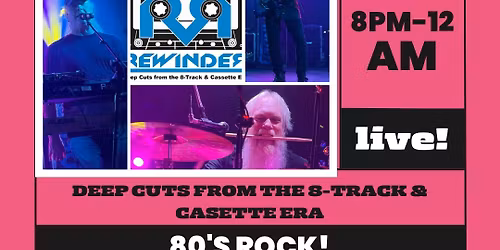 REWINDER SATURDAY NIGHT LIVE @ THE COTTONWOOD 