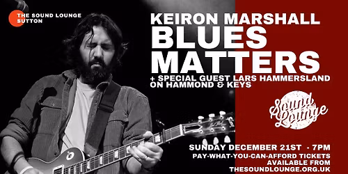 Blues Matters - Keiron Marshall