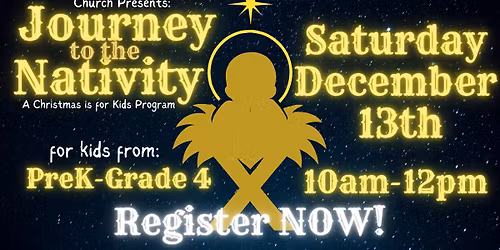 Journey to the Nativity: a Christmas for Kids Program