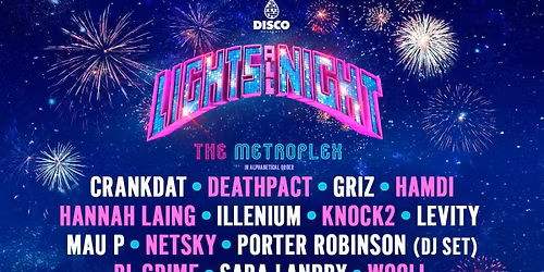 2025 Lights All Night - Tuesday at Dallas Market Hall