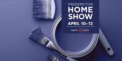 FREDERICTON HOME SHOW
