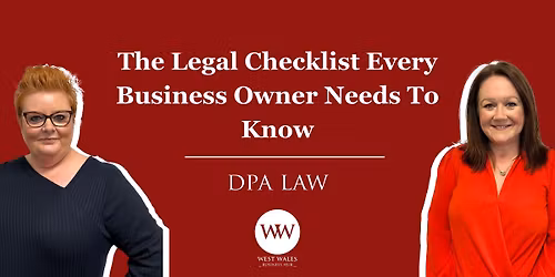 The Legal Checklist Every Business Owner Needs To Know: Hosted by DPA Law