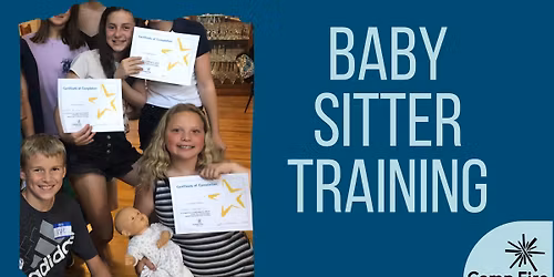 Camp Fire Babysitter Training in Bend